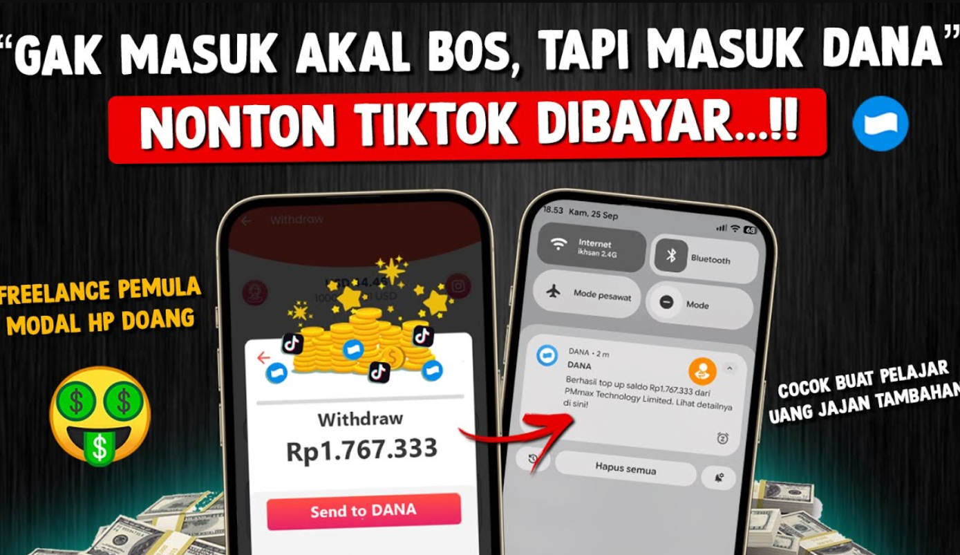 Modal Scroll Tiktok Bisa Jadi Passive Income, Ini Cara Dapat Saldo DANA Gratis Rp1,7 Juta dari Nonton Tiktok
