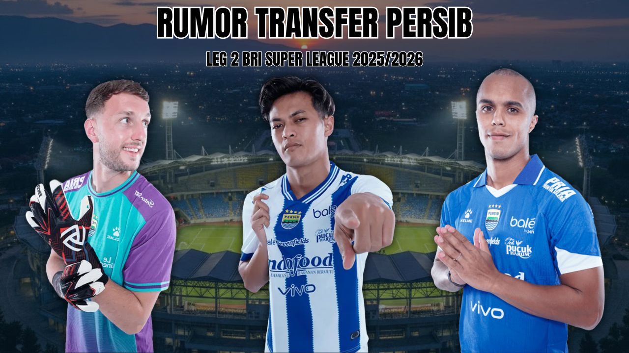 Rumor Transfer Persib Bandung: Tiga Pemain Tinggalkan Persib di Putaran Kedua, Sosok Ini Jadi Penggantinya!