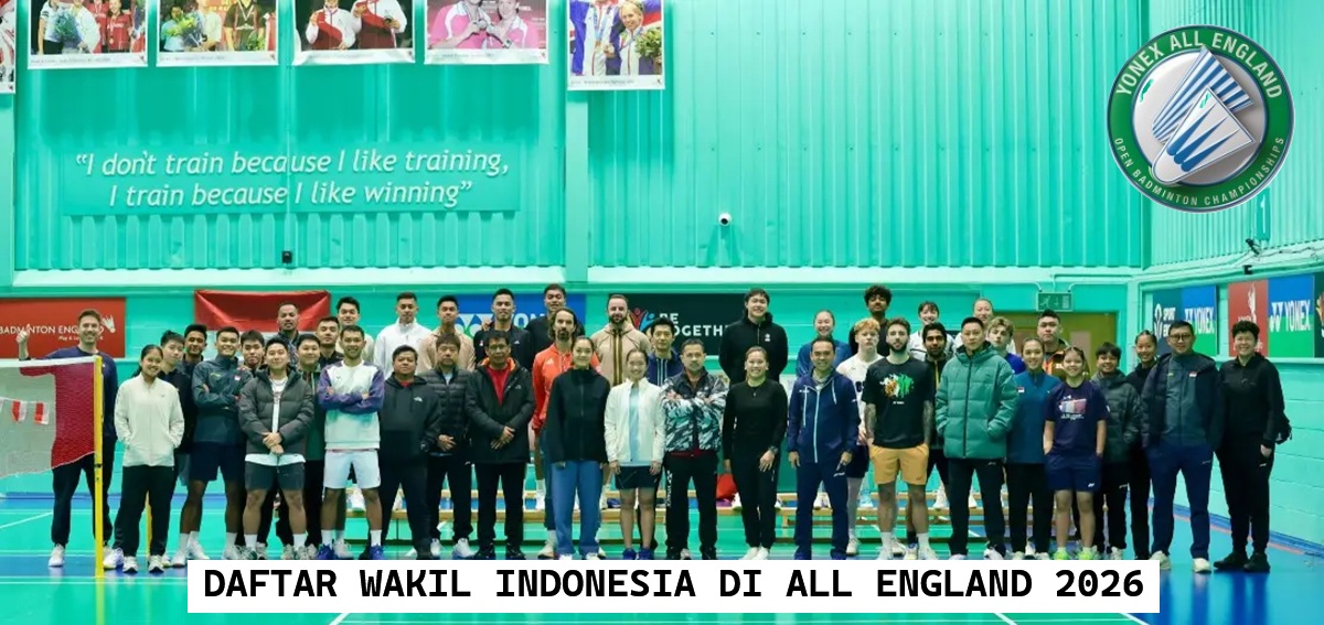 Wakil Indonesia di All England 2026 Lengkap! 14 Pebulutangkis Siap Tempur di Birmingham!