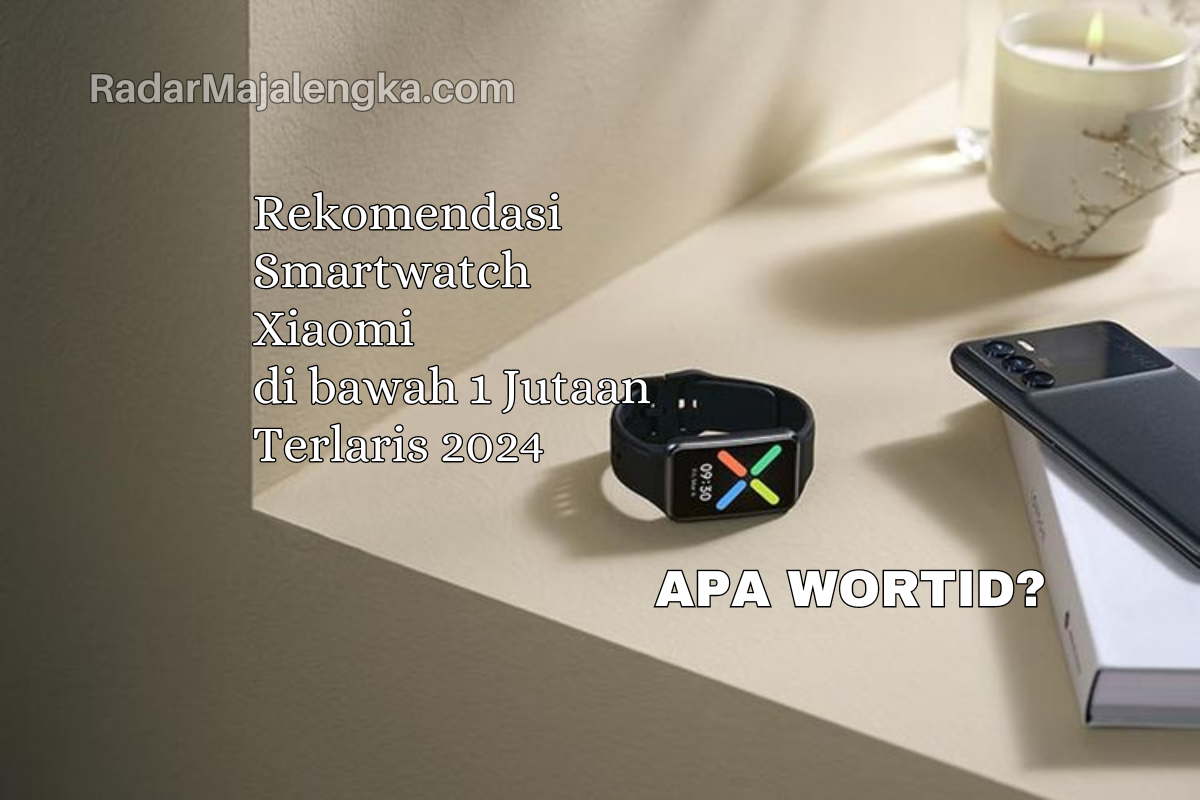 5+ Rekomendasi Smartwatch Xiaomi di bawah 1 jutaan terlaris 2024, Ga ada merk Lain?