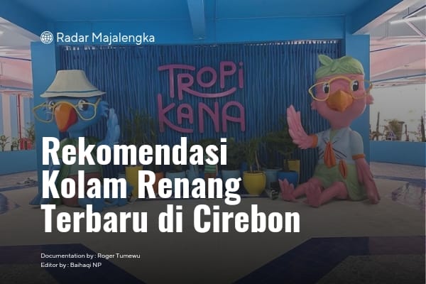 5 Kolam Renang Cirebon Terbaru, Ada yang Di Ramayana Loh
