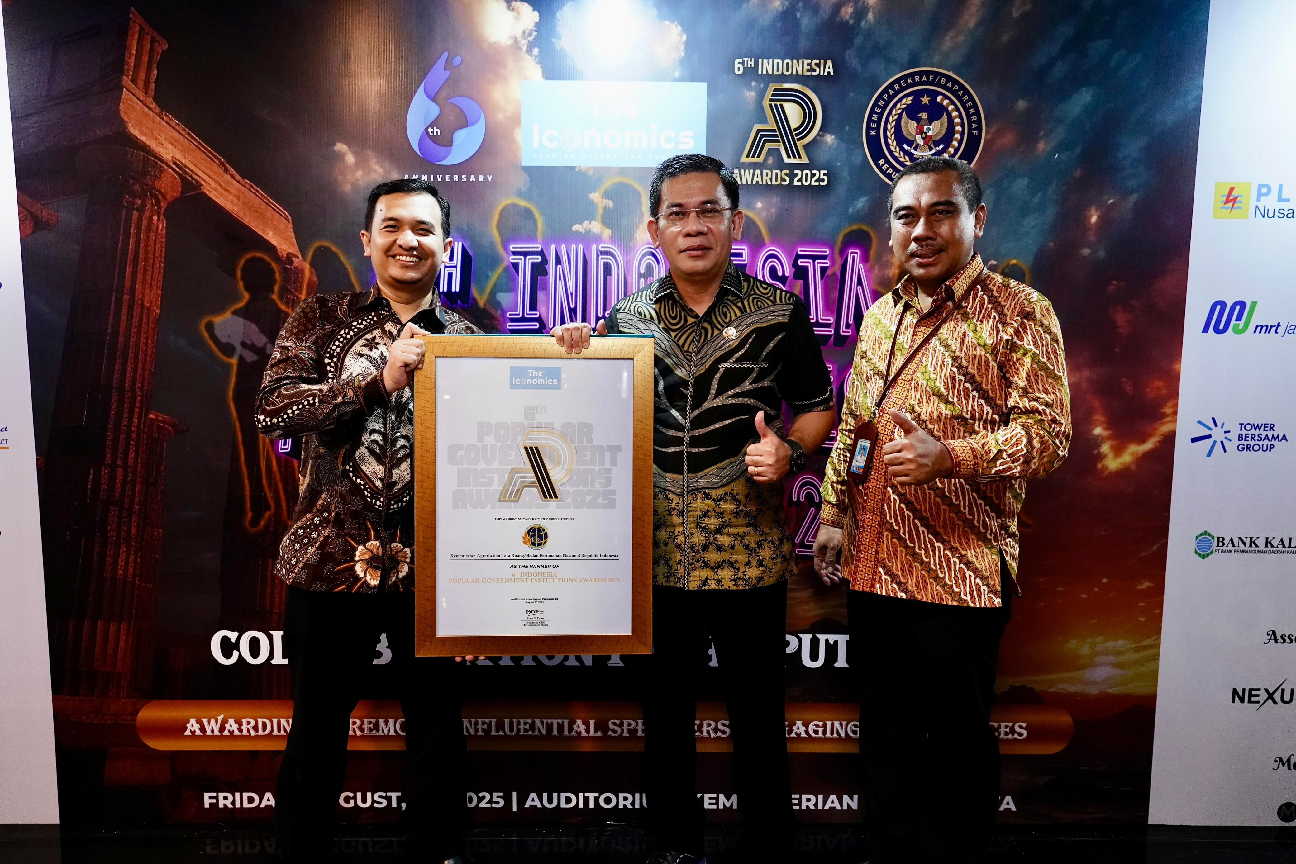 Kementerian ATR/BPN Raih Popular Government Institution 2025 dari The Iconomics