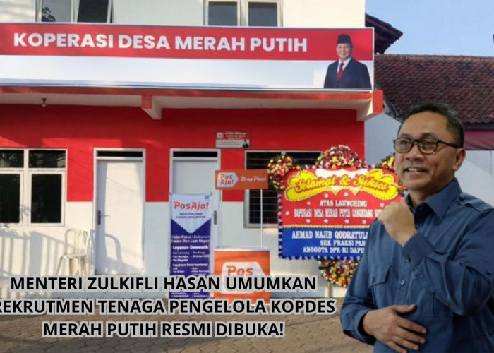 Lowongan Kopdes Merah Putih Dibuka! 35 Ribu Formasi Siap Diisi, Simak Syarat dan Cara Daftarnya di Sini