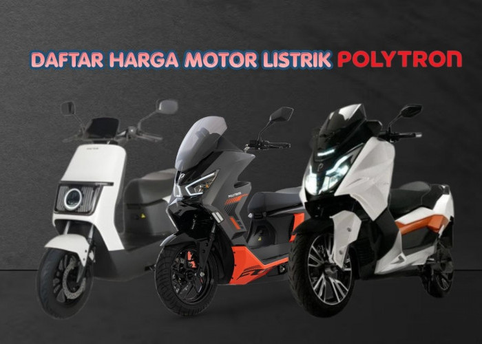 Update Harga Motor Listrik Polytron April 2026: Mana yang Paling Worth It Dibeli?
