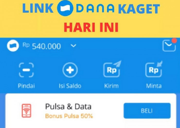 Tanpa Diundi, Berikut Link DANA Kaget Hari Ini Rp275.000 yang Bisa Kamu Klaim dengan Nomor Handphone Aktif