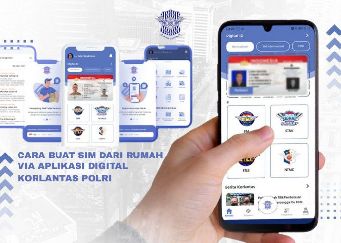 Cara Bikin SIM Digital 2026 Lewat HP: Ujian Teori Bisa Online dari Rumah! Simak Cara dan Syaratnya di Sini!
