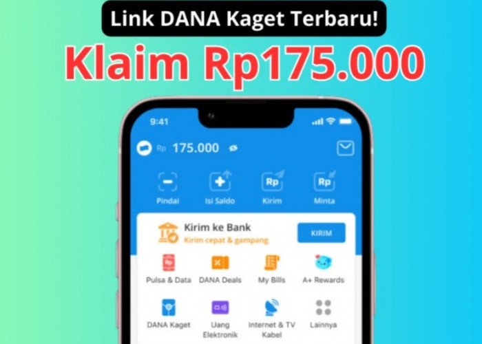 Saldo DANA Kaget 175.000 Ribu Rupiah Khusus Buat Kamu yang Begadang Malam Ini! Jangan Sampai Ketinggalan Klaim
