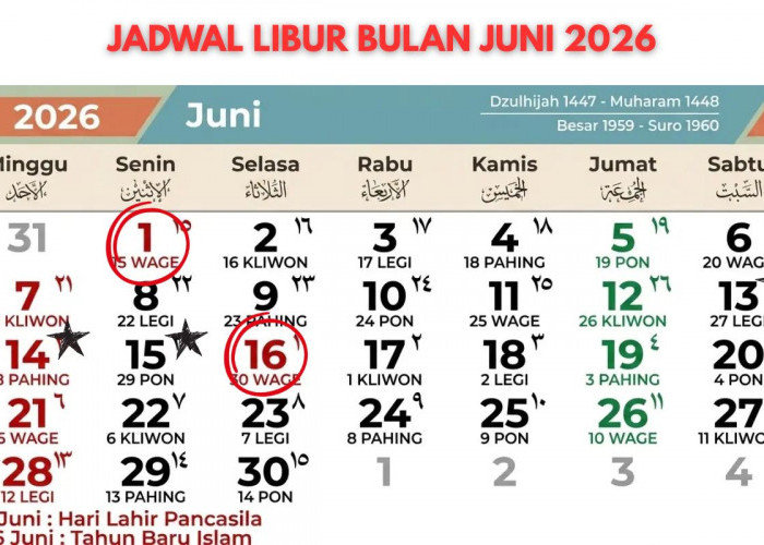 Siapkan Cuti Sekarang! Libur di Bulan Juni 2026 Berpotensi Jadi 4 Hari Berturut-turut!
