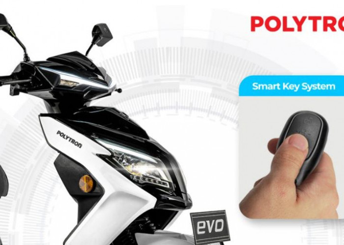 Sistem Smart Key, Tembus 200 Km, Cek Skema Kredit & Spesifikasi Lengkap Motor Listrik Polytron EVO 