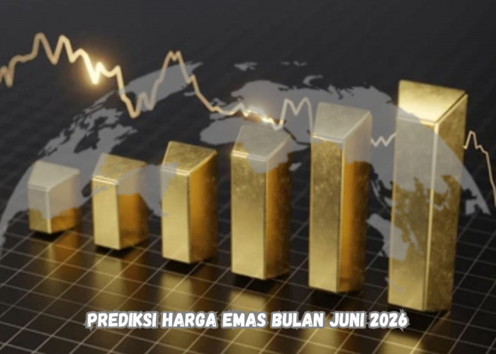 Prediksi Harga Emas Juni 2026: Waktu yang Tepat untuk Beli atau Tunggu Harga Turun?