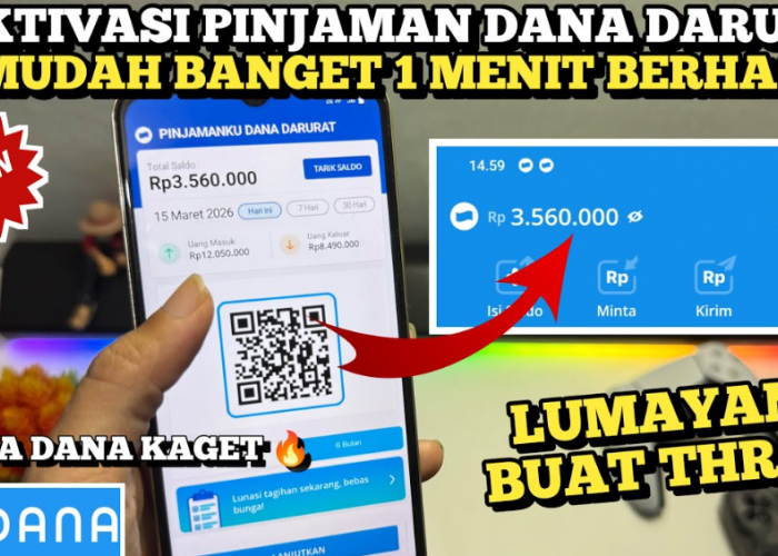 Aktivasi Pinjaman DANA Darurat untuk THR dan Lebaran 2026, Mudah Banget Langsung Cair Dalam 1 Menit