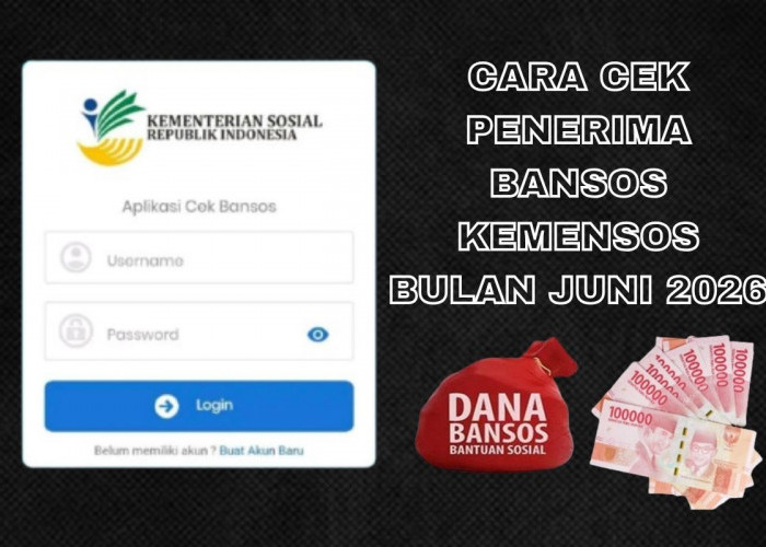 Cara Cek Bansos Kemensos Bulan Juni 2026 Terbaru: Cukup Pakai NIK KTP dari Rumah!