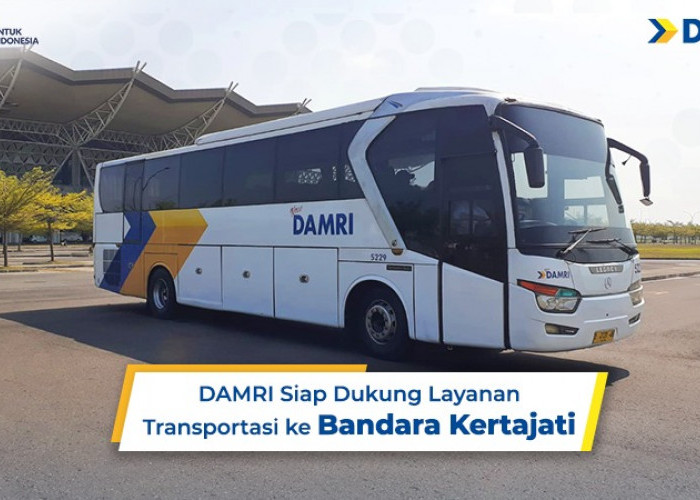 Jadwal Lengkap Keberangkatan DAMRI Bandung - Bandara Kertajati  