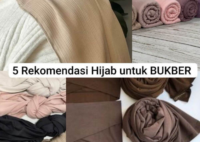 Menuju Bulan Ramadhan, ini 5 Rekomendasi Hijab yang Cocok Digunakan Untuk BUKBER!