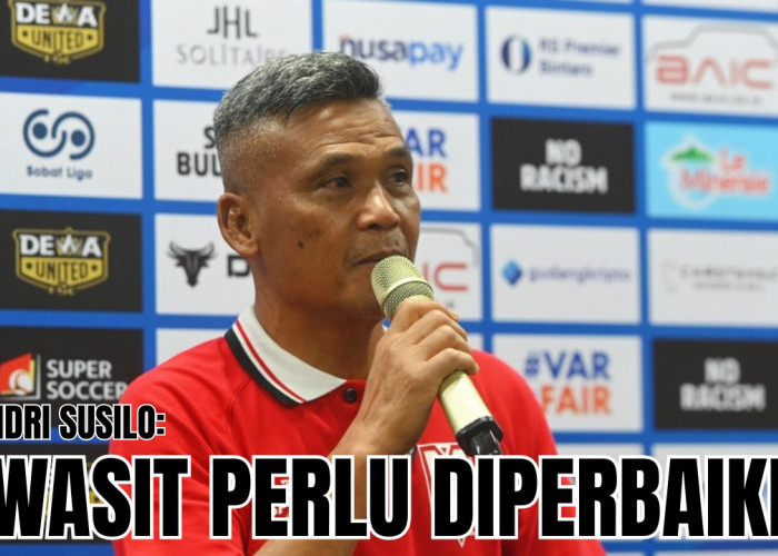 Hendri Susilo Kritik Kinerja Wasit Usai Kalah Kontra Persib: 'Banyak Keputusan Kurang Tepat'