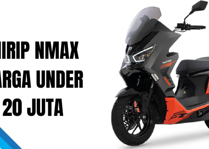Jenis Motor Listrik Polytron Mirip Nmax, Ada yang Harganya Dibawah 20 Juta Rupiah! 