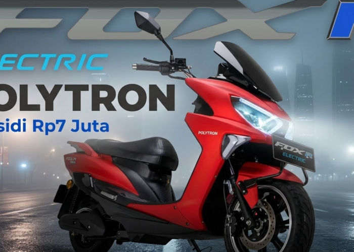 DP Cuma Rp2 Juta Bisa Dapat Motor Listrik Polytron Fox R 2026 dengan Angsuran Mulai 540 Ribu Per Bulan