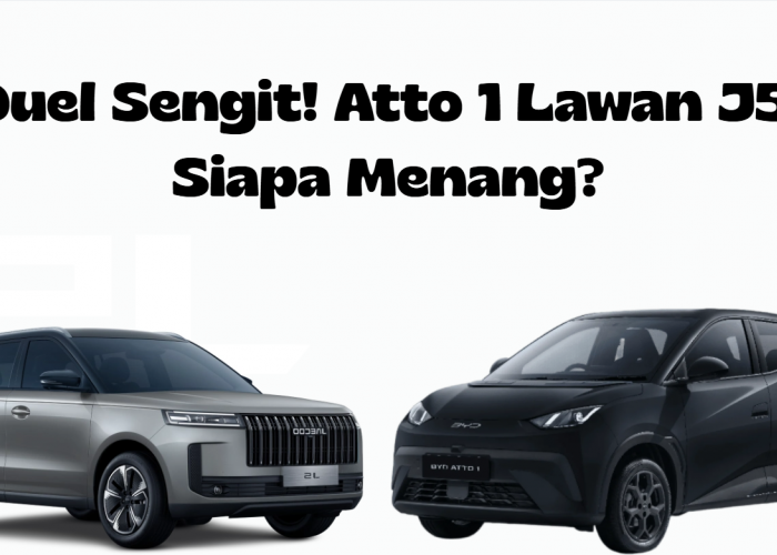 Selisih Harga Tipis Tapi Spek Beda Jauh! Mending Pilih Mobil Listrik BYD Atto 1 atau Jaecoo J5?