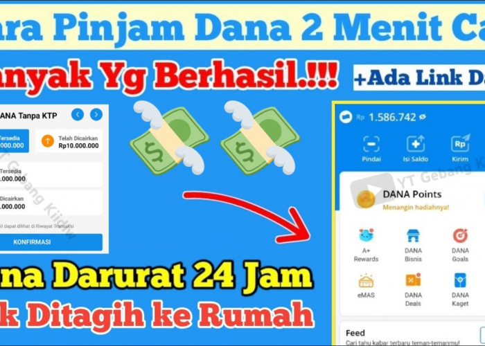 Cara Pinjam Saldo DANA Tanpa KTP, Langsung Cair, Resmi OJK! Ini 9 Langkah Aktivasi DANA Cicil di Aplikasinya