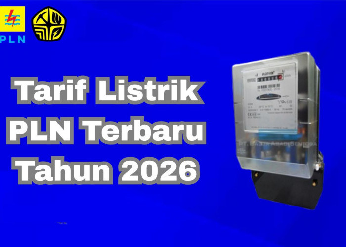 Tarif Listrik PLN Mei 2026 Dipastikan Tidak Naik, Ini Daftar Lengkap Harga per kWh Terbaru!