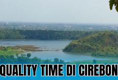 Quality Time Bareng Keluar di 4 Objek Wisata Libur Lebaran di Cirebon 2026 Ini, Dijamin Worth It!