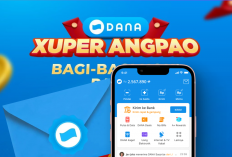 Program Link DANA Kaget Xuper Angpao Dibuat Langsung dari Aplikasi DANA, Klaim Saldo DANA Rp50.000 ke E-Wallet