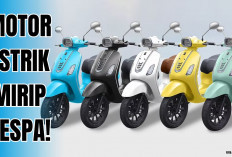 Motor Listrik Mirip Vespa Sprint Ini Bisa Kamu Dapatkan Dengan Harga 1 Jutaan! Simak Caranya Disini