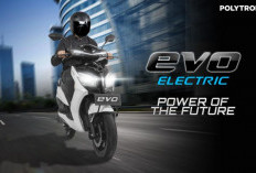 Jarak Tempuh Motor Listrik Polytron Evo Capai 200 Km, Tanpa Sewa Baterai & Biaya Harian Super Hemat